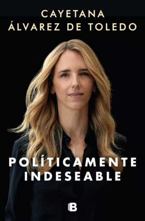 POLTICAMENTE INDESEABLE