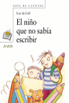 NI�O QUE NO SABIA ESCRIBIR  EL