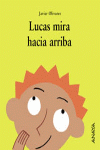 LUCAS MIRA HACIA ARRIBA  CARTONE
