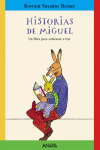 HISTORIAS DE MIGUEL