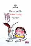 MARTES TERRIBLE TERRIBLE TUESDAY
