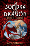 LA SOMBRA DEL DRAGN 2  ELSPETH