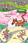 GUAPAS, LISTAS Y VALIENTES 4 LA PEQUE�A DRAGONA