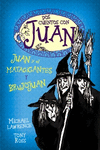 DOS CUENTOS CON JUAN. JUAN Y EL MATAGIGANTES Y BRUJOJUAN