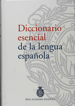 DIC ESENCIAL DE LA LENGUA ESPA�OLA