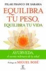 EQULIBRA TU PESO, EQUILIBRA TU VIDA