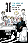 36 COSAS QUE HAY QUE HACER PARA QUE UNA FAMILIA FUNCIONE BIE