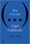 POR SI ACASO