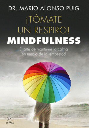 �T�MATE UN RESPIRO! MINDFULNESS