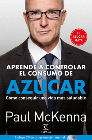 APRENDA A CONTROLAR EL CONSUMO DE AZ�CAR