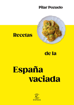 RECETAS DE LA ESPAA VACIADA