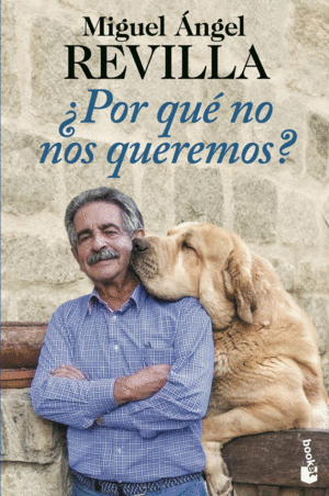 �POR QU� NO NOS QUEREMOS?
