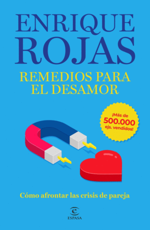 REMEDIOS PARA EL DESAMOR.  EDICION AMPLIADA Y ACTUALIZADA