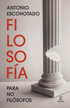 FILOSOF�A PARA NO FIL�SOFOS