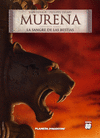 MURENA N�06:LA SANGRE DE LAS BESTIAS
