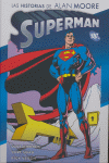 SUPERMAN:LAS HISTORIAS DE ALAN MOORE