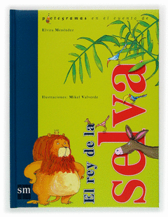 REY DE LA SELVA  EL