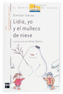 LIDIA YO Y EL MUECO DE NIEVE