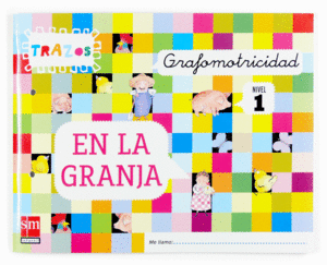 GRAFOMOTRICIDAD 1  3 AOS TRAZOS EN LA GRANJA