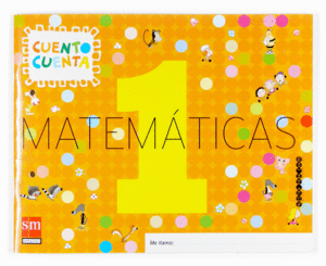 CUENTO CUENTA 1 MATEMATICAS 3AOS