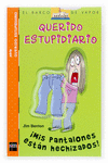 QUERIDO ESTUPIDIARIO MIS PANTALONES ESTAN HECHIZADOS