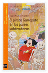 PIRATA GARRAPATA EN LOS PAISES SUBTERRA