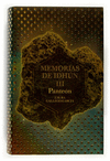 MEMORIAS DE IDHUN 3 PANTEON