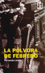 POLVORA DE FEBRERO  LA