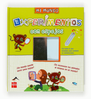 EXPERIMENTOS  CON  ESPEJOS  MI MUNDO