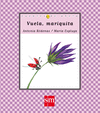 VUELA MARIQUITA