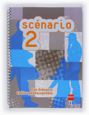 SCENARIO 2 BAC CAHIER PHOTOCOPIABLE