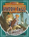 HARRY TAGE 2   EN EL TEMPLO DE LOS FARAONES
