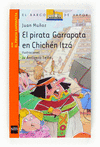 EL PIRATA GARRAPATA EN CHICHEN ITZA