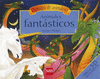 ANIMALES FANTASTICOS (SONIDOS DE ANIMALES)(DESPLEGABLE)