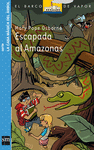 ESCAPADA AL AMAZONAS (BVA6)