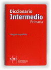DICCIONARIO  INTERMEDIO PRIMARIA  2012