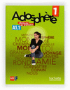 ADOSPHERE. 1 ESO. LIVRE DE L'ELEVE
