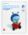 LENGUA 2 CUADERNO 1 TRIMESTRE CONECTA PUPI