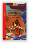 MORIBITO EL GUARDIAN DE LA OSCURIDAD (BVR2)