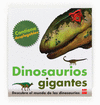 DINOSAURIOS GIGANTES CONTIENE DESPLEGABLES