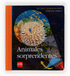 ANIMALES SORPRENDENTES MUNDO MARAVILLOSO