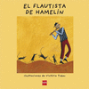 EL FLAUTISTA DE HAMELN   ( YA SE LEER )