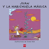 JUAN Y LA HABICHUELA M�GICA   ( YA SE LEER )
