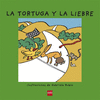 LA TORTUGA Y LA LIEBRE   ( YA SE LEER )