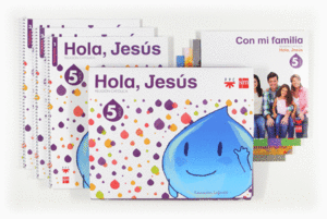 RELIGION 5 AOS  HOLA JESUS