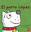 EL PERRO LOPEZ    POP UP