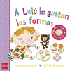 A LUL� LE GUSTAN LAS FORMAS   CARTONE