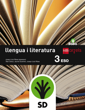 LLENGUA I LITERATURA. 3 ESO. SABA