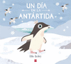 UN DIA EN LA ANTARTIDA