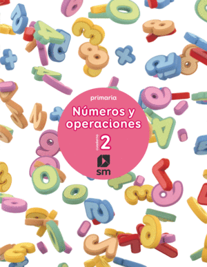 CUADERNO 2 DE N�MEROS Y OPERACIONES. PRIMARIA